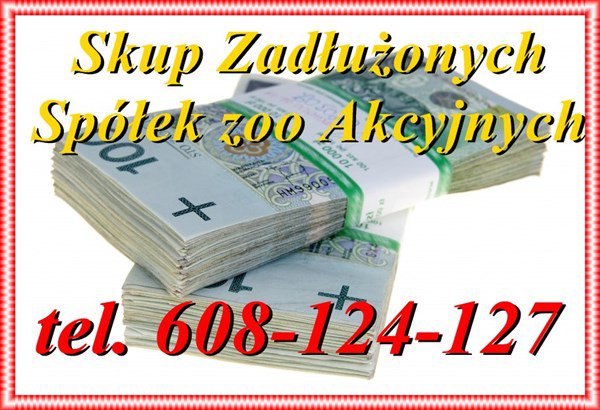 Skup Zadłużonych Spółek/ochrona Zarządu/ Windykatornie I Komornicy?