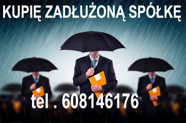 DEBERG LIMITED Kupimy Każdą Spółkę: z o.o. S.A. Jawną, Komandytową, Cywilną oraz Jednoosobowe Działalności Gospodarcze? zadłużone, jak i czyste. Interesuje nas praktycznie każdy rodzaj spółek, bez względu na wcześniejszą historię. Jeżeli jesteś zainteresowany współpracą skontaktuj się z nami !- Oferujemy również całościową usługę błyskawicznej i efektywnej rejestracji spółek prawa handlowego w KRS, która obejmuje spółki jawne, komandytowe, komandytowo ? akcyjne, partnerskie, z ograniczoną odpowiedzialnością. Proponujemy kompleksowe doradztwo w zakresie działaności gospodarczej, tworzenie wehikułów optymalizacyjnych dla bezpieczeństwa ekonomicznego wspólników, oraz organizację wszelkich formalności. oferujemy także efektywna pomoc wybiegająca w przyszłość a obejmująca konsekwencje: konfiskaty rozszerzonej, konsekwencji JPK/KAS, etc. optymalizujemy także Spółki pod artykuł 233 oraz 299 Kodeksu Spółek Handlowych, naszym priorytetem są działania polegające na ochronie środków finansowych osób fizycznych. jesteś zastraszany przez windykatora? zadzwoń do nas. www.naszeinwestycje.com tel: +48 608-146-176 biuro@naszeinwestycje.com Zadłużona Spółka ? Prowadzimy Postępowania układowe, upadłościowe i restrukturyzacyjne.Oferujemy :* czasowe przejęcie zarządu spółki z o.o. S.A* prowadzenie zarządu przedsiębiorstwa na zlecenie* skup sprzedaż zadłużonych spółek z o.o. na polskim i europejskim rynku inwestycyjnym* ochrona majątku prywatnego w związku z prowadzoną działalnością gospodarczą i następnie oddłużenie w instytucjach Skarbu Państwa* ochrona majątku prywatnego przed wierzycielam* ochrona majątku przedsiębiorstwa w sprawach spornych z instytucjami Skarbu Państwa* ochrona majątku w trakcie złośliwych celowych kontroli z US UKS/KAS ZUS PIP PIH etc.Skuteczna ochrona przed art. 299/586 K.s.h. oraz 116 ordynacji podatkowej